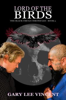 Paperback Lord of the Birds (The Black Circle Chronicles) Book