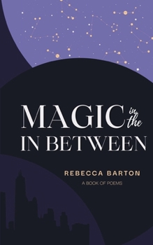 Paperback Magic in the In Between Book