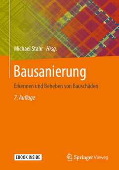 Hardcover Bausanierung: Erkennen Und Beheben Von Bauschäden [German] Book