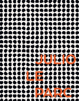 Paperback Julio Le Parc Book