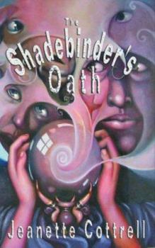 Paperback The Shadebinder's Oath Book