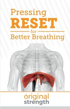 Paperback Pressing RESET for Better Breathing Book