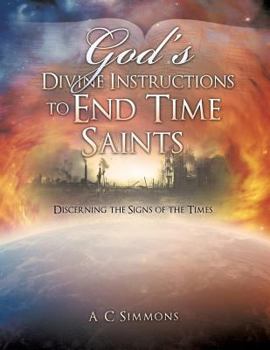 Paperback God's Divine Instructions to End Time Saints Book