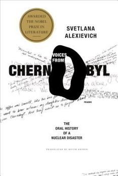 Paperback Voices from Chernobyl: The Oral History of a Nuclear Disaster Book
