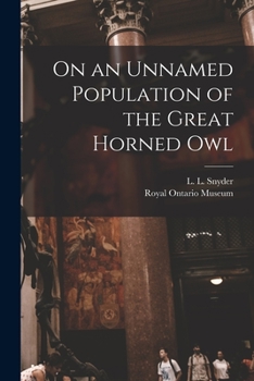 Paperback On an Unnamed Population of the Great Horned Owl Book