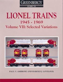 Paperback Lionel Trains, 1945-1969: Selected Variations Book