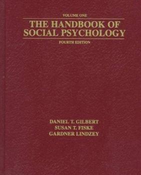 The Handbook of Social Psychology Volume One