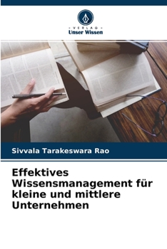 Paperback Effektives Wissensmanagement für kleine und mittlere Unternehmen [German] Book