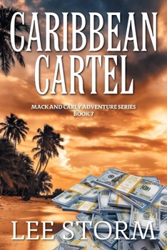 Paperback Caribbean Cartel: Mack and Carly Adventure Series - Book 7 Book