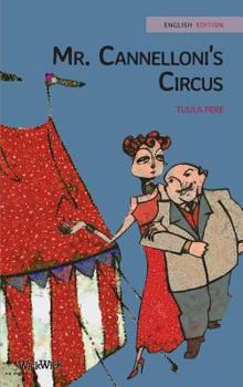 Hardcover Mr. Cannelloni's Circus Book