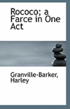Paperback Rococo; A Farce in One Act Book