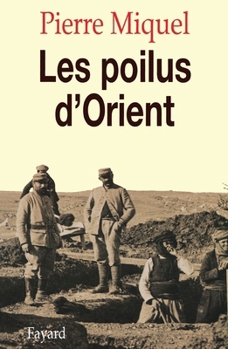 Hardcover Les Poilus D'Orient Book