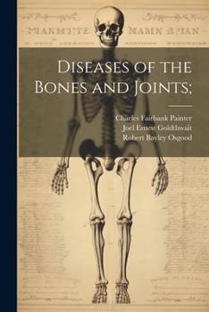 Paperback Diseases of the Bones and Joints; Book