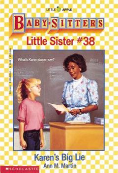 Karen's Big Lie (Baby-Sitters Little Sister, 38) - Book #38 of the Baby-Sitters Little Sister