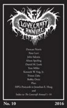 Lovecraft Annual No. 10 - Book #10 of the Lovecraft Annual