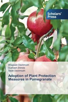 Paperback Adoption of Plant Protection Measures in Pomegranate Book