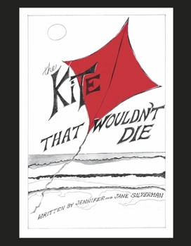 Hardcover The Kite That Wouldn't Die Book