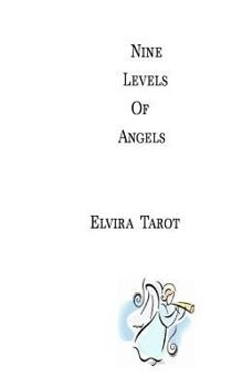 Paperback Nine Levels of Angels Book