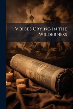Paperback Voices Crying in the Wilderness Book