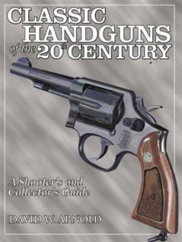 Paperback Classic Handguns of the 20th Century Book