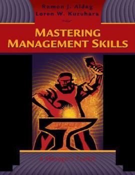 Paperback Mastering Management Skills: A Manager's Toolkit (with Infotrac ) [With Infotrac] Book