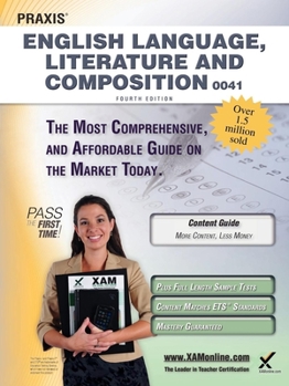 Paperback Praxis English Language, Literature and Composition 0041 Teacher Certification Study Guide Test Prep Book