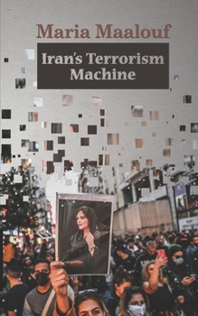 Paperback Iran's Terrorism Machine Book