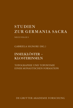Hardcover Inselklöster - Klosterinseln: Topographie Und Toponymie Einer Monastischen Formation [German] Book