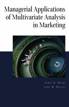 Hardcover Managerial Applications of Multivariate Analysis in Marketing Book