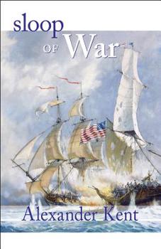 Sloop of War (The Bolitho Novels) - Book #6 of the Richard Bolitho
