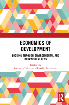 Hardcover Economics of Development : Looking Through Environmental and Behavioural Lens Book