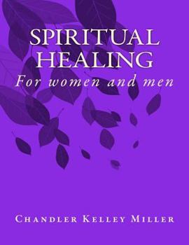 Paperback Spiritual Healing: For women and men Book