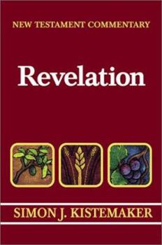 New Testament Commentary: Exposition of the Book of Revelation (New Testament Commentary) - Book  of the New Testament Commentary