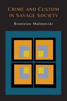 Paperback Crime and Custom in Savage Society Book