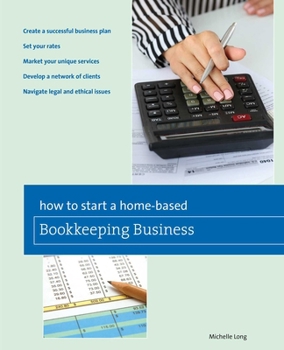 Paperback How to Start a Home-Based Bookkeeping Business Book