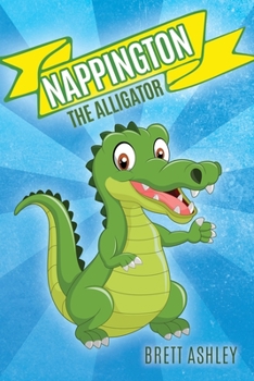 Paperback Nappington the Alligator Book