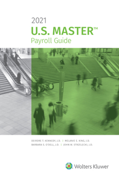 Paperback U.S. Master Payroll Guide: 2021 Edition Book