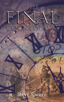 Paperback The Final Countdown: The Countdown to the Return of Jesus Christ has Begun Book