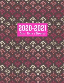 2020-2021 Two Year Planner: Handy Calendar Year Vision Planner (January 2020 - December 2021) - Monthly and Weekly Schedule Organizer and Journal | Art Cover 00023187