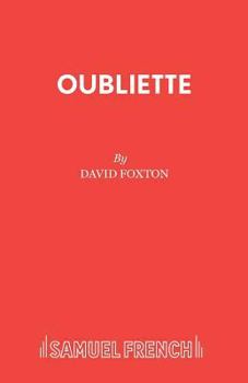 Paperback Oubliette: A Play Book