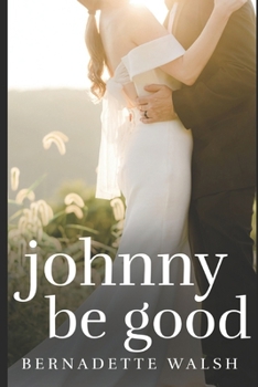 Paperback Johnny Be Good Book