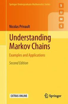 Paperback Understanding Markov Chains: Examples and Applications Book