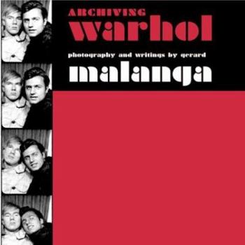 Paperback Archiving Warhol: An Illustrated History Book