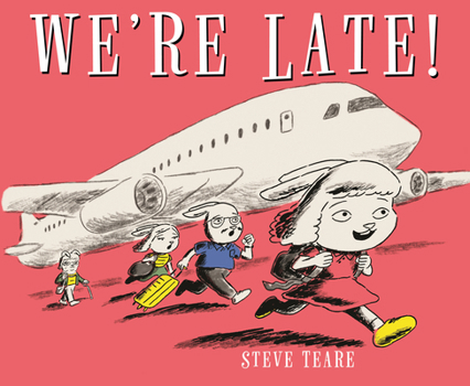 Hardcover We're Late! Book