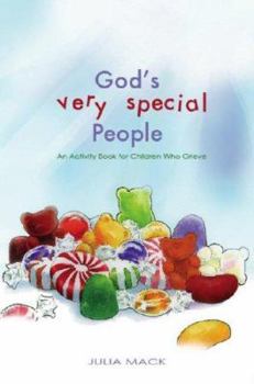 Paperback God's Very Special People: An Activity Book for Children Who Grieve Book