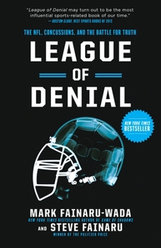 Paperback League of Denial: The Nfl, Concussions, and the Battle for Truth Book