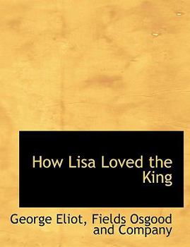 How Lisa Loved the King