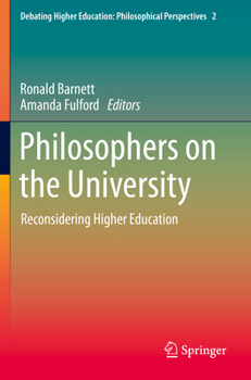 Paperback Philosophers on the University: Reconsidering Higher Education Book