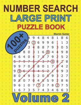 Paperback Number Search - Large Print - Puzzle Book - 100 Plus Puzzles - Volume 2 [Large Print] Book
