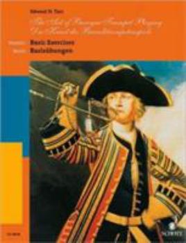 Paperback The Art of Baroque Trumpet Playing: Volume 1: Basic Exercises Book